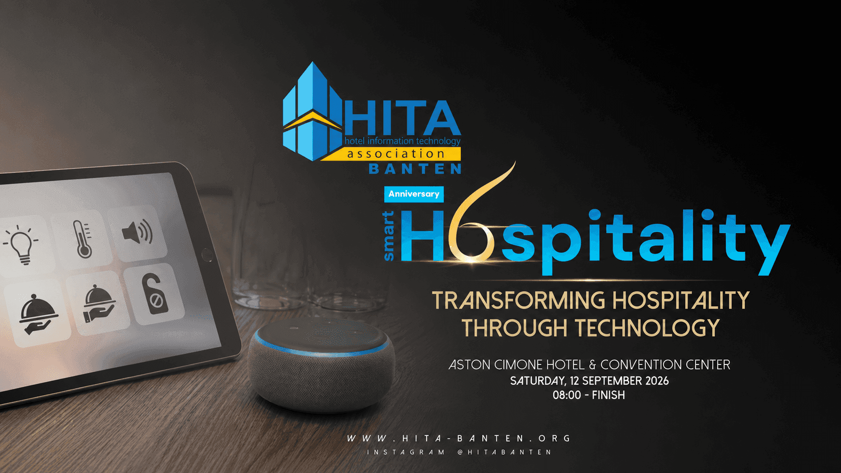 Transforming Hospitality Through Technology - Anniversary 6th HITA Banten